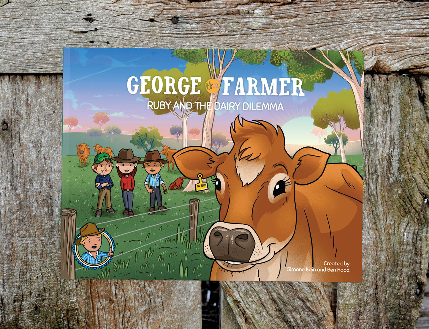 GEORGE THE FARMER, RUBY AND THE DAIRY DILEMMA PICTURE BOOK