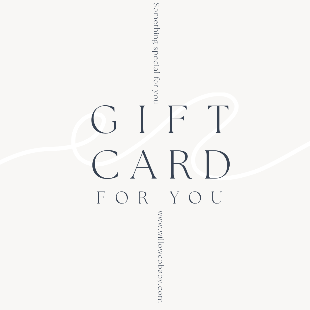 WILLOW+CO BABY GIFT CARD